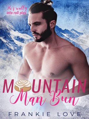 cover image of Mountain Man Bun